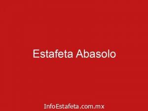Estafeta Abasolo