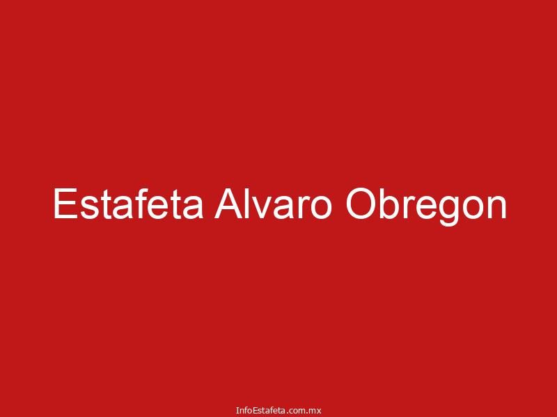 Estafeta Alvaro Obregon