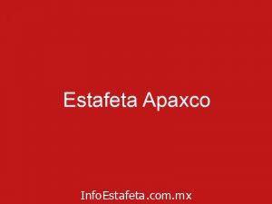 Estafeta Apaxco
