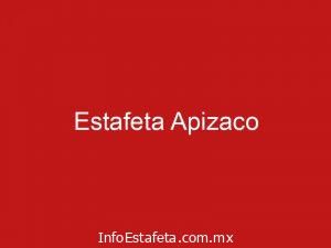 Estafeta Apizaco