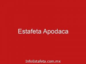 Estafeta Apodaca