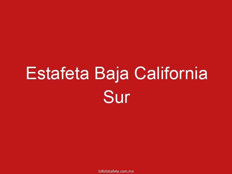 Estafeta Baja California Sur