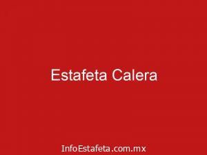 Estafeta Calera