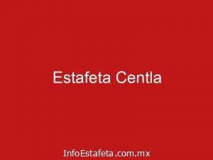 Estafeta Centla
