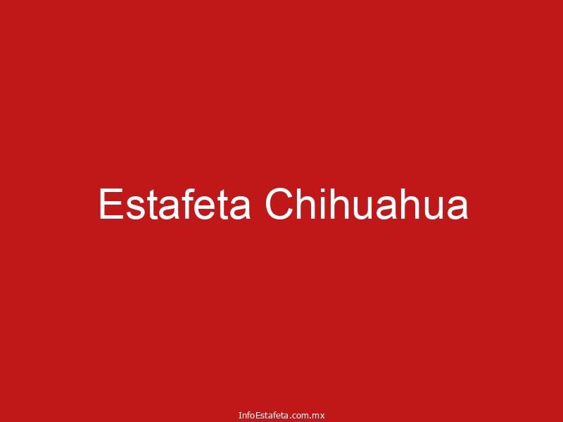 Estafeta Chihuahua