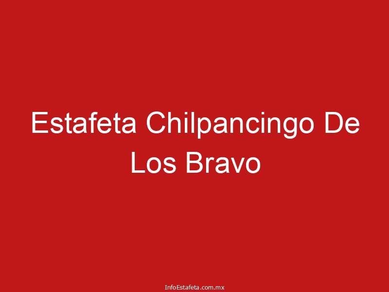 Estafeta Chilpancingo De Los Bravo