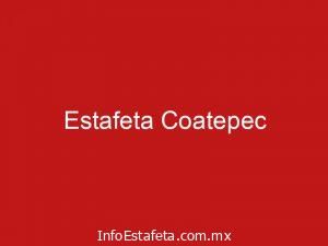 Estafeta Coatepec