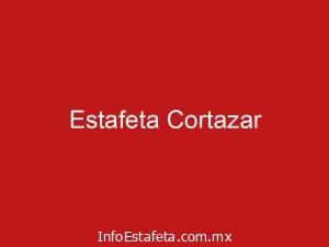 Estafeta Cortazar