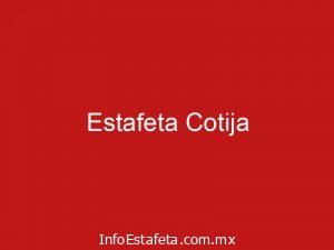 Estafeta Cotija