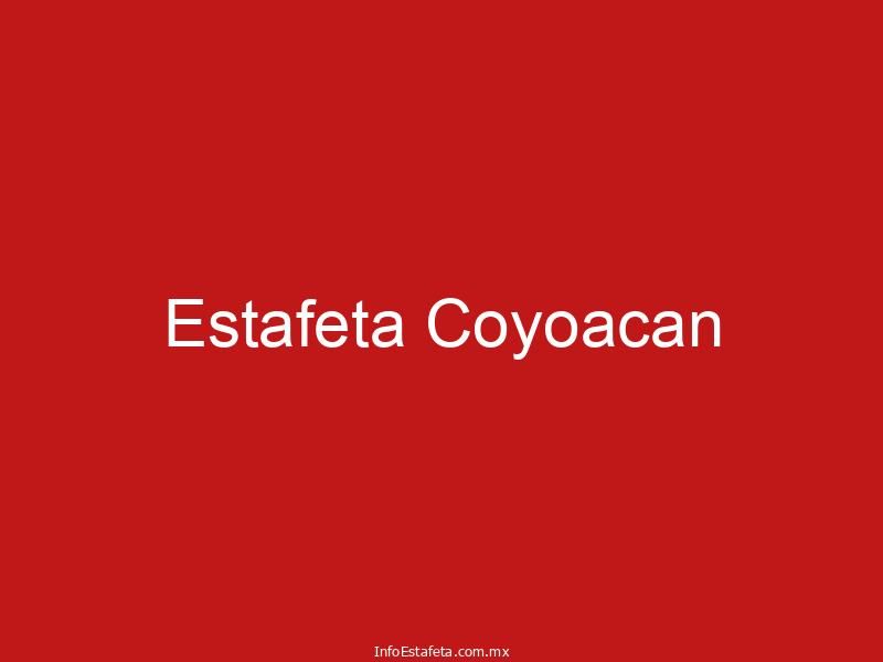 Estafeta Coyoacan