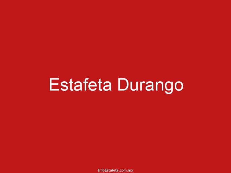 Estafeta Durango