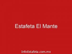 Estafeta El Mante