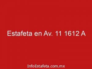 Estafeta en Av. 11 1612 A