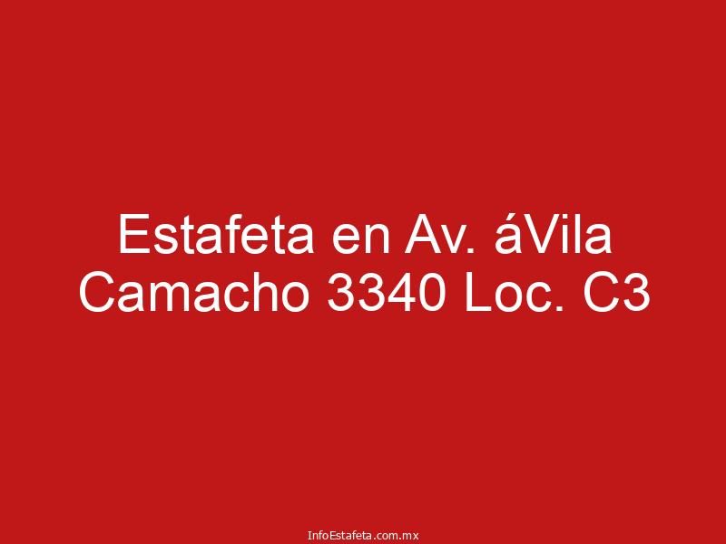 Estafeta en Av. áVila Camacho 3340 Loc. C3