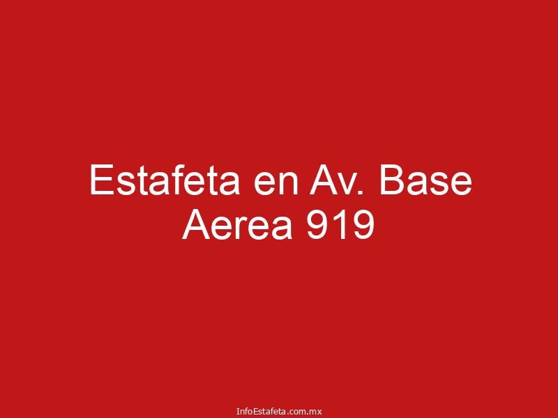 Estafeta en Av. Base Aerea 919