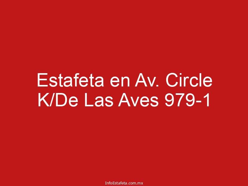 Estafeta en Av. Circle K/De Las Aves 979-1
