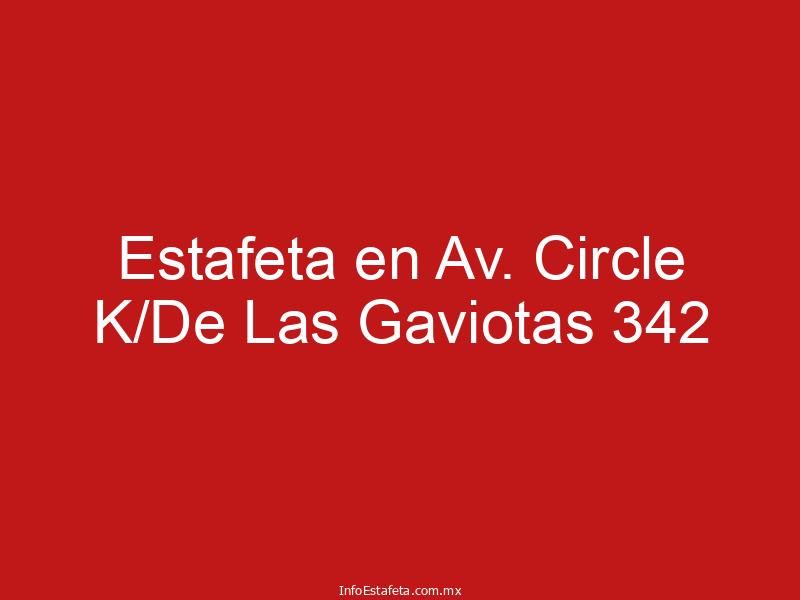 Estafeta en Av. Circle K/De Las Gaviotas 342