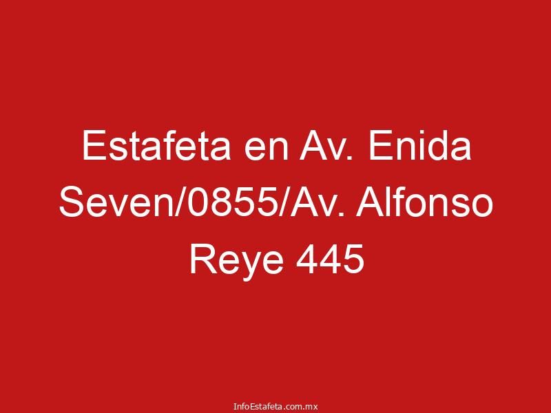 Estafeta en Av. Enida Seven/0855/Av. Alfonso Reye 445