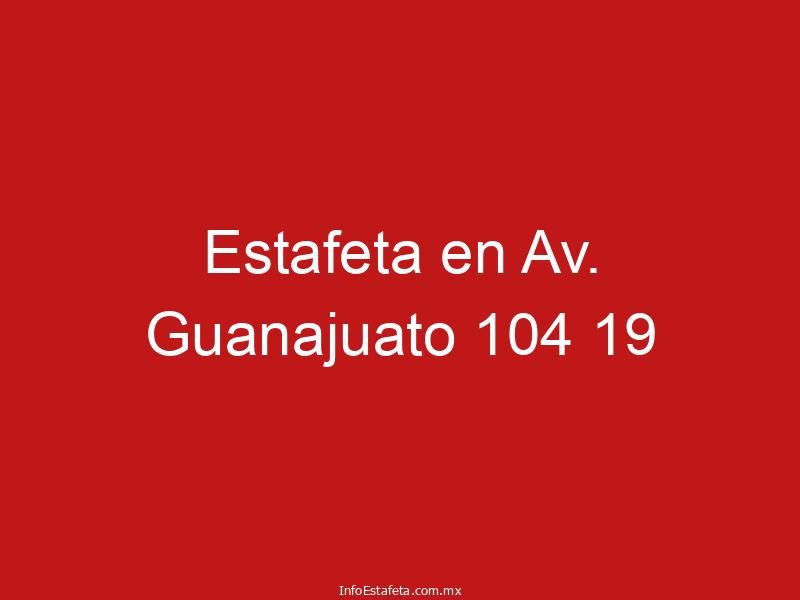 Estafeta en Av. Guanajuato 104 19