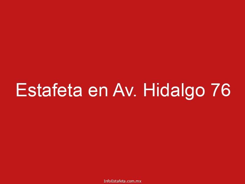 Estafeta en Av. Hidalgo 76