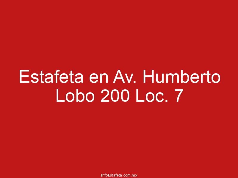 Estafeta en Av. Humberto Lobo 200 Loc. 7