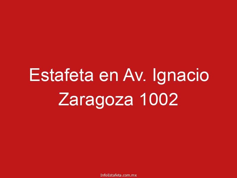 Estafeta en Av. Ignacio Zaragoza 1002