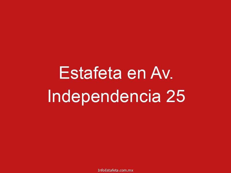 Estafeta en Av. Independencia 25