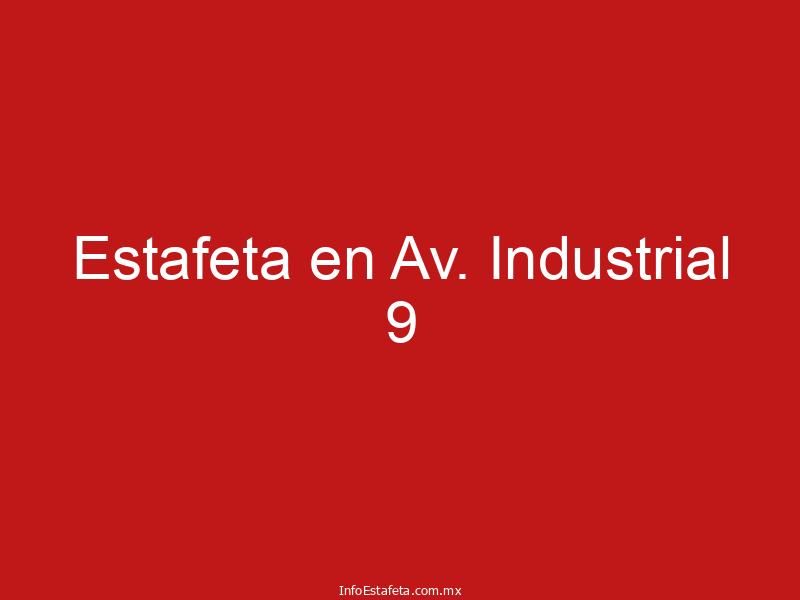 Estafeta en Av. Industrial 9