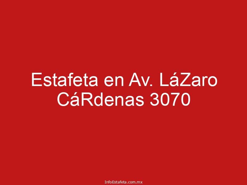 Estafeta en Av. LáZaro CáRdenas 3070