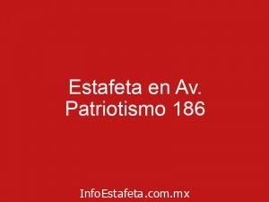 Estafeta en Av. Patriotismo 186