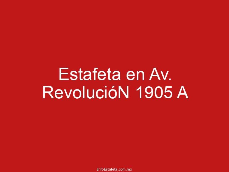 Estafeta en Av. RevolucióN 1905 A