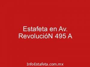 Estafeta en Av. RevolucióN 495 A