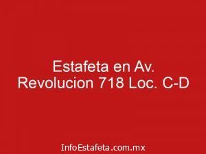 Estafeta en Av. Revolucion 718 Loc. C-D