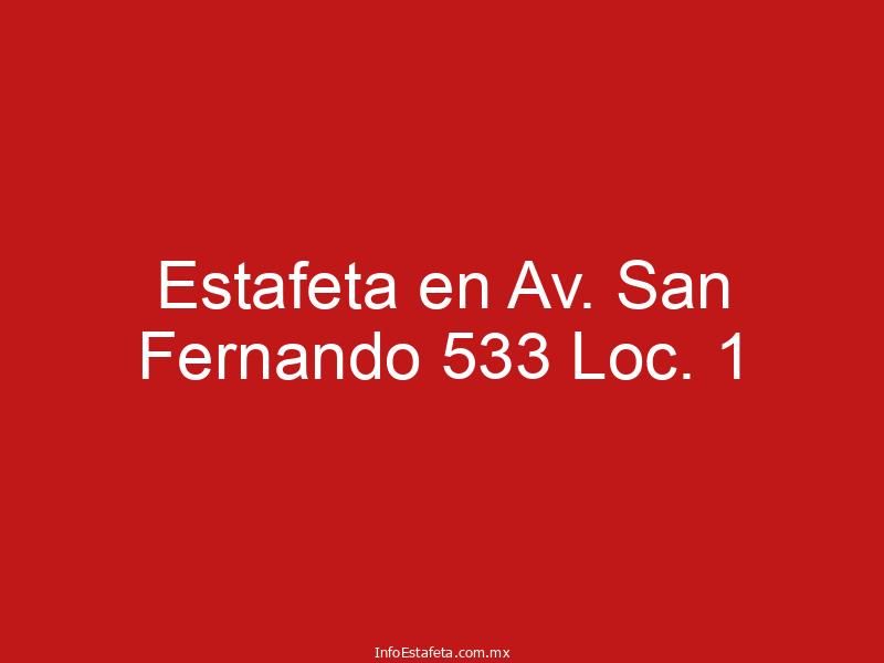 Estafeta en Av. San Fernando 533 Loc. 1