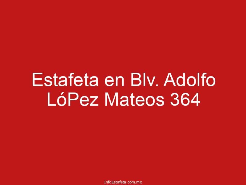 Estafeta en Blv. Adolfo LóPez Mateos 364
