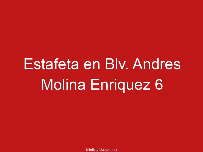 Estafeta en Blv. Andres Molina Enriquez 6