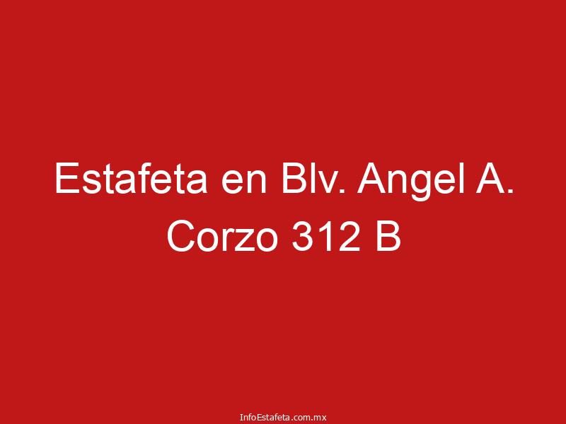Estafeta en Blv. Angel A. Corzo 312 B