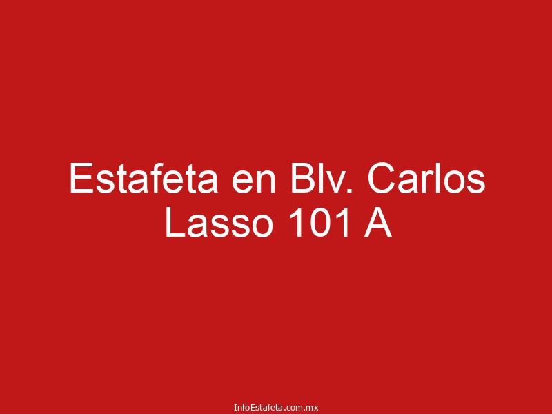 Estafeta en Blv. Carlos Lasso 101 A