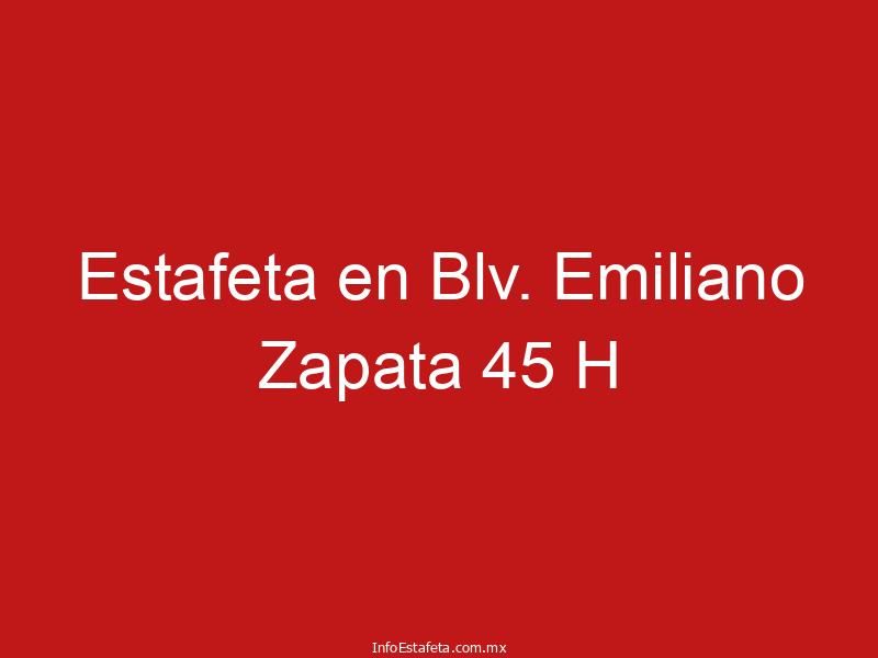 Estafeta en Blv. Emiliano Zapata 45 H