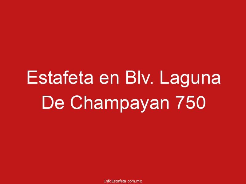 Estafeta en Blv. Laguna De Champayan 750