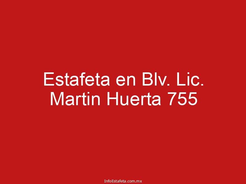 Estafeta en Blv. Lic. Martin Huerta 755