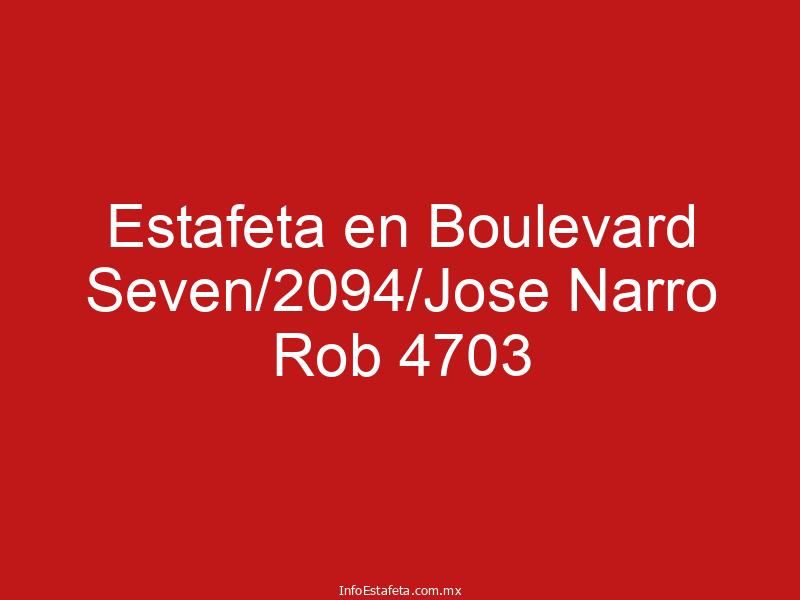 Estafeta en Boulevard Seven/2094/Jose Narro Rob 4703
