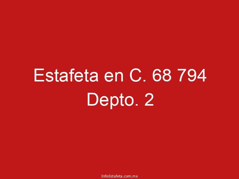 Estafeta en C. 68 794 Depto. 2