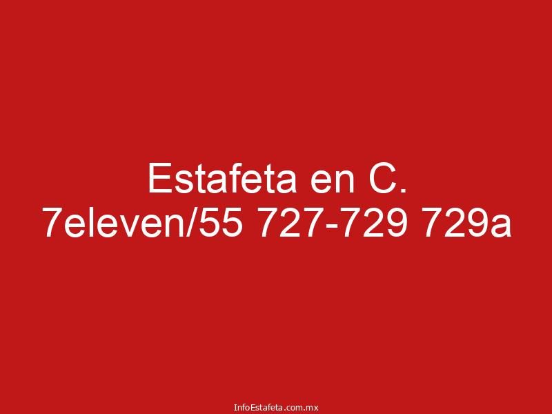 Estafeta en C. 7eleven/55 727-729 729a