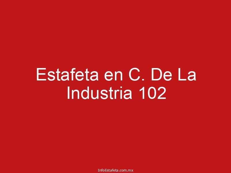 Estafeta en C. De La Industria 102