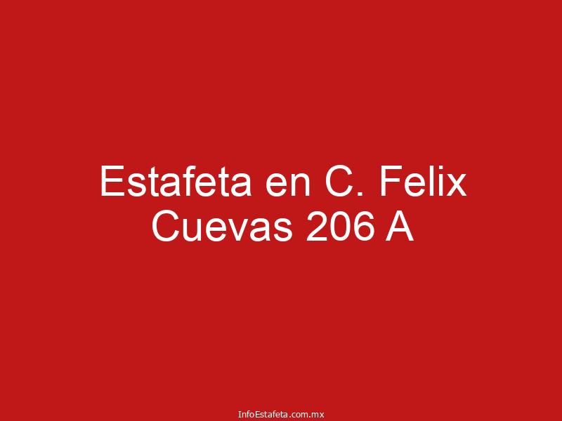 Estafeta en C. Felix Cuevas 206 A