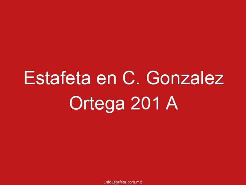 Estafeta en C. Gonzalez Ortega 201 A