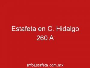Estafeta en C. Hidalgo 260 A