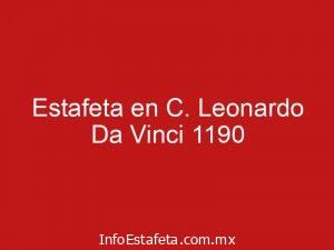 Estafeta en C. Leonardo Da Vinci 1190