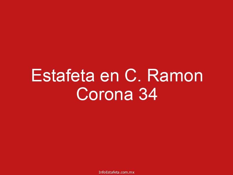 Estafeta en C. Ramon Corona 34